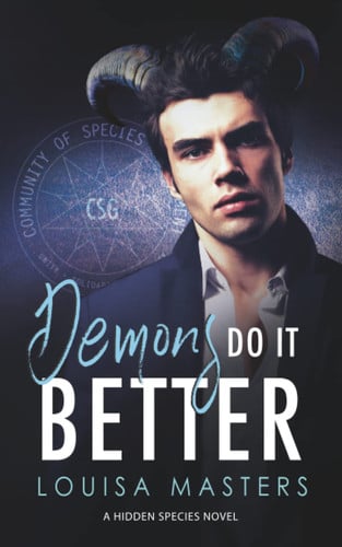 Cover of Demons Do It Better A Hidden Species Novel