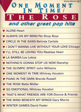 Cover of One Moment in Time, the Rose, and Other Pop Hits