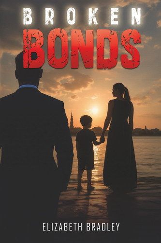 Cover of Broken Bonds