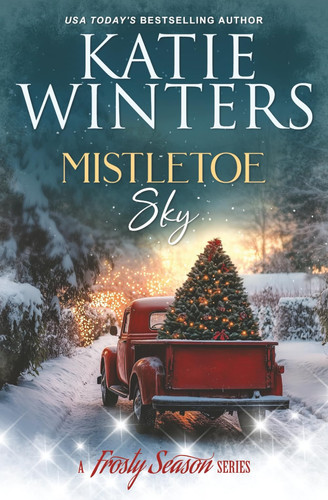 Cover of Mistletoe Sky (A Frosty Season Series)