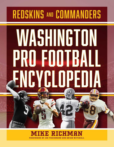 Cover of The Washington Pro Football Encyclopedia: Redskins and Commanders