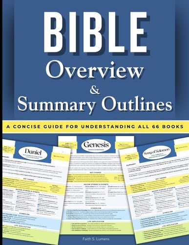 Cover of Bible Overview & Summary Outlines: A Quick and Concise Guide for Easy Understanding (The Lumens Series™)