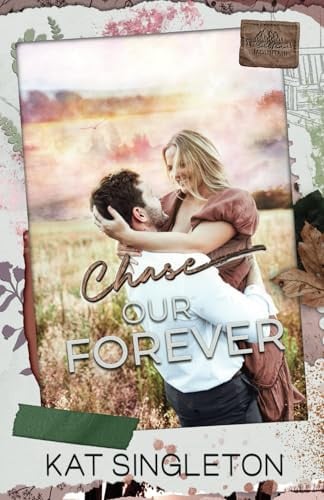 Cover of Chase Our Forever
