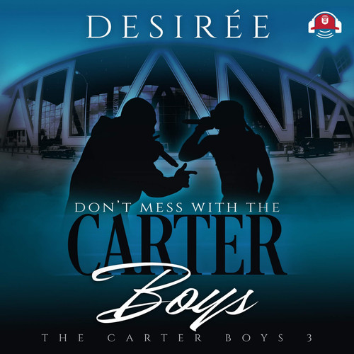 Cover of Don't Mess With the Carter Boys