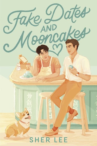 Cover of Fake Dates and Mooncakes