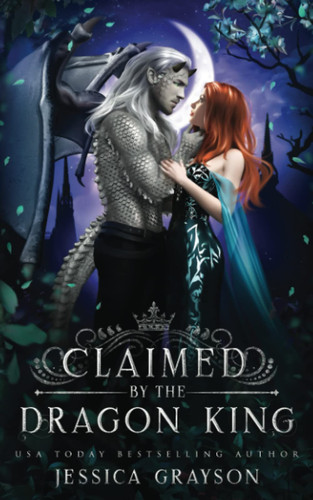 Cover of Claimed by the Dragon King (Of Fate and Kings)