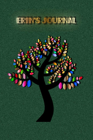 Cover of Erin's Journal: Notebook for Her Whose Name Is Erin - Personalized Custom Name Notebook for Erin - Gift for Erin