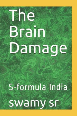 Cover of The Brain Damage S-Formula India