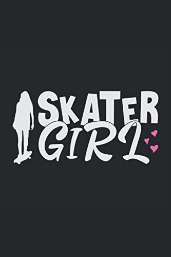 Cover of SKATER GIRL: Squared Notebook Journal Planner Diary ToDo Book Skater Girl Skating Roller Funny Gift (6x9 Inches) With 120 Pages