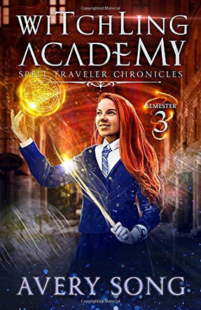 Cover of Witchling Academy Semester Three
