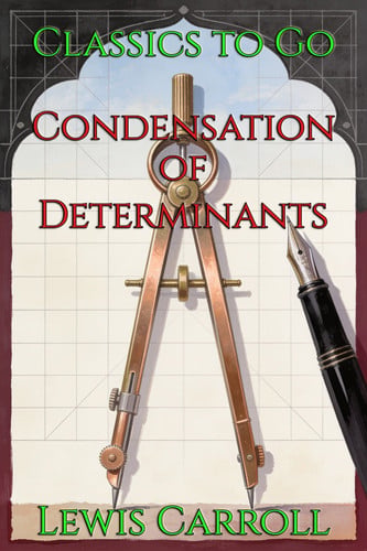 Cover of Condensation of Determinants