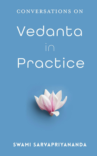 Cover of Vedanta in Practice: Conversations on