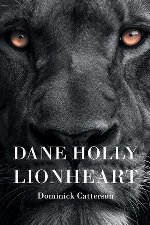 Cover of Dane Holly Lionheart