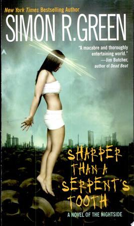 Cover of Sharper Than a Serpent's Tooth (Nightside, #6)