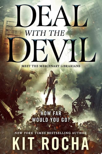 Cover of Deal With the Devil A Mercenary Librarians Novel