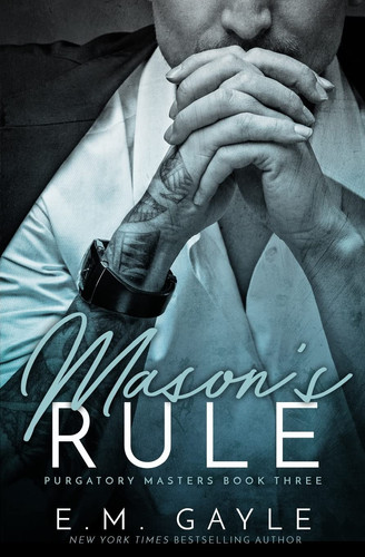 Cover of Mason's Rule (Purgatory Masters, #3)