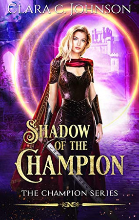 Cover of Shadow of the Champion (The Champion Book 2)