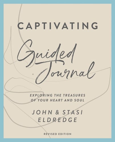 Cover of Captivating Guided Journal: Exploring the Treasures of Your Heart and Soul