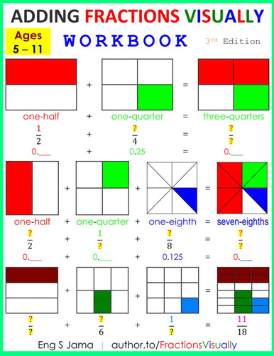 Cover of Adding Fractions Visually Workbook Third Edition