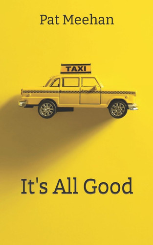 Cover of It's All Good