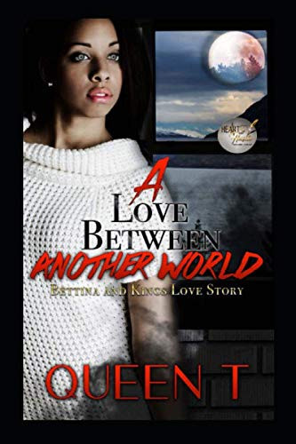 Cover of A Love Between Another World: Bettina and King’s Love Story (A Love Between Two Worlds)