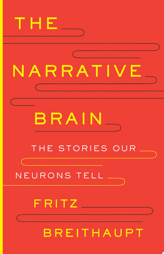 Cover of The Narrative Brain: The Stories Our Neurons Tell