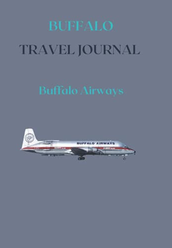 Cover of Buffalo Travel Journal: Buffalo Airways