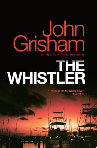 Cover of The Whistler A Novel