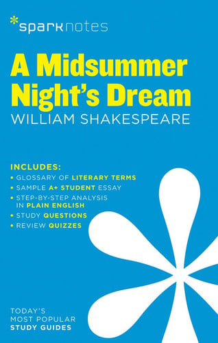 Cover of A Midsummer Night's Dream SparkNotes Literature Guide