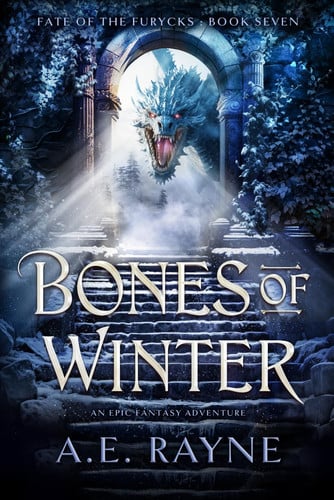 Cover of Bones of Winter: An Epic Fantasy Adventure (Fate of the Furycks Book 7)