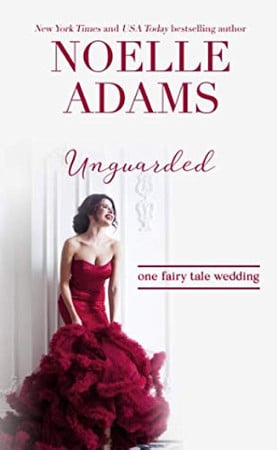 Cover of Unguarded (One Fairy Tale Wedding, #1)