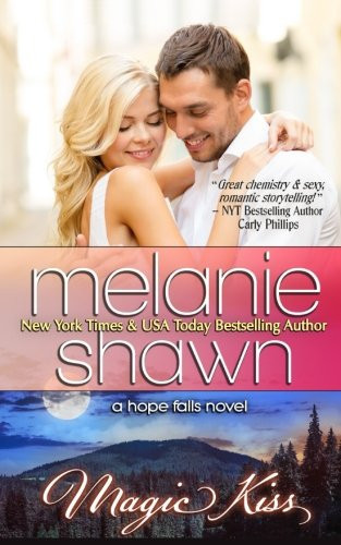 Cover of Magic Kiss (Hope Falls, #11)