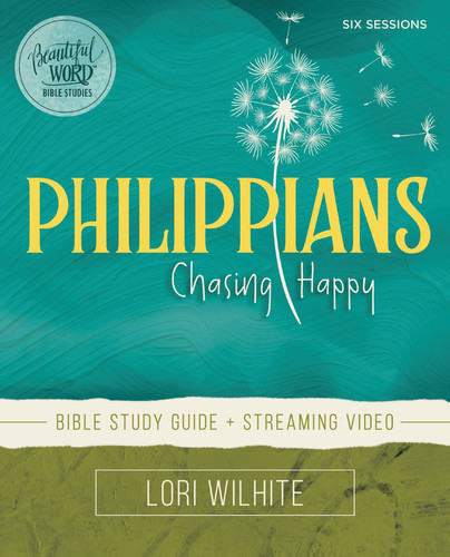 Cover of Philippians: Chasing Happy. Bible Study Guide
