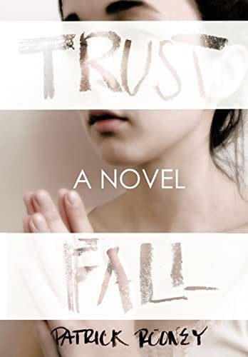 Cover of Trust Fall A Novel