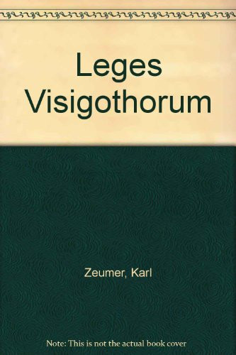 Cover of Leges Visigothorum