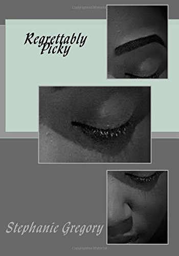 Cover of Regrettably Picky