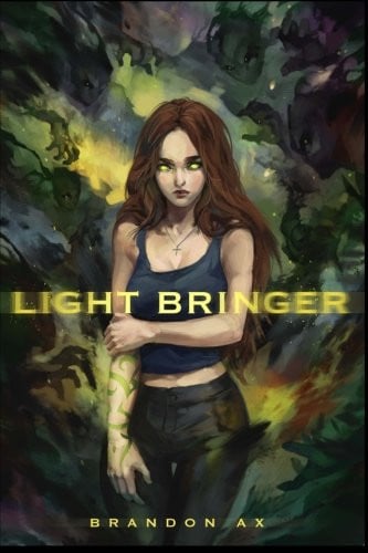 Cover of Light Bringer (The Light Bringer Saga) (Volume 3)