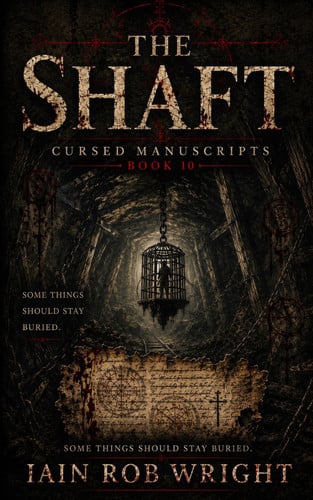 Cover of The Shaft: A Folk Horror Novel (The Cursed Manuscripts)