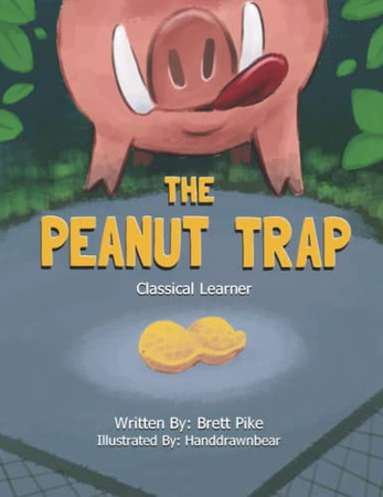 Cover of The Peanut Trap Classical Learner