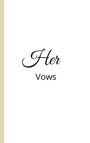 Cover of Her Vows: Wedding Vow Book for the Bride