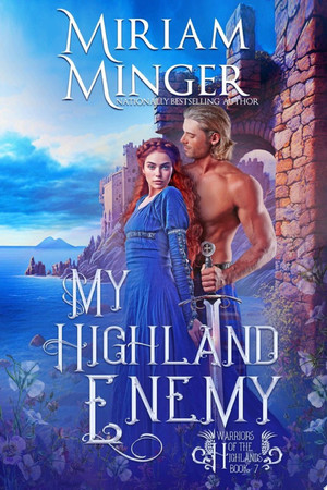 Cover of My Highland Enemy: An Enemies to Lovers Historical Romance Novel