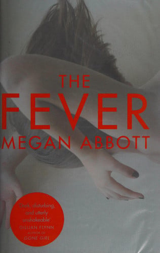 Cover of The Fever: A Novel
