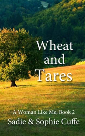 Cover of Wheat and Tares