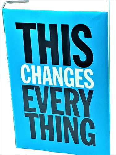 Cover of This Changes Everything: Capitalism Vs the Climate