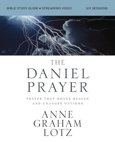 Cover of The Daniel Prayer Bible Study Guide + Streaming Video Prayer That Moves Heaven and Changes Nations