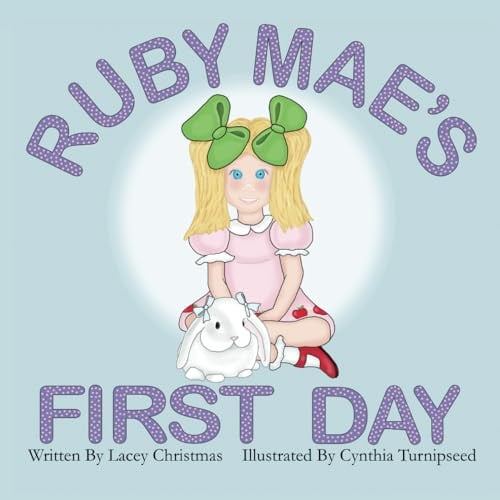 Cover of Ruby Mae's First Day