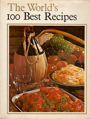 Cover of The World's 100 Best Recipes
