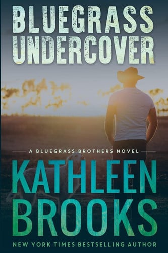 Cover of Bluegrass Undercover (Bluegrass Brothers, #1)