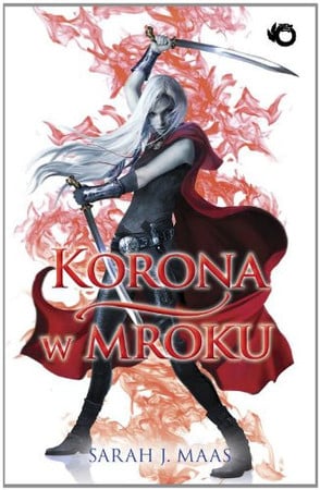 Cover of Korona w mroku (Szklany tron, #2)