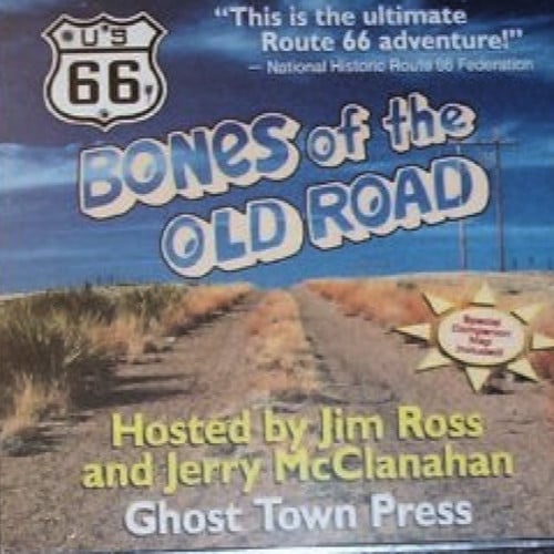 Cover of U.S. 66: Bones of the Old Road